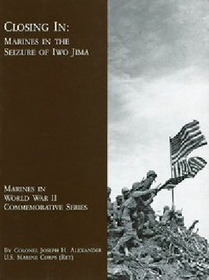 [Gutenberg 49080] • Closing In: Marines in the Seizure of Iwo Jima